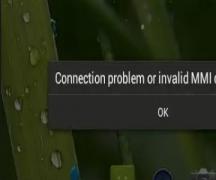 Connection problem or invalid mmi code